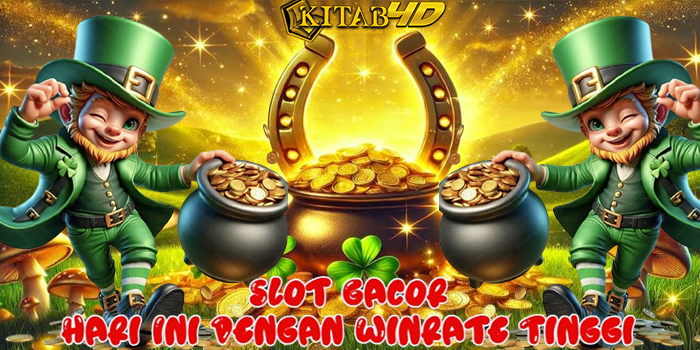 KITAB4D - Slot Gacor Hari Ini Dengan Winrate Tinggi