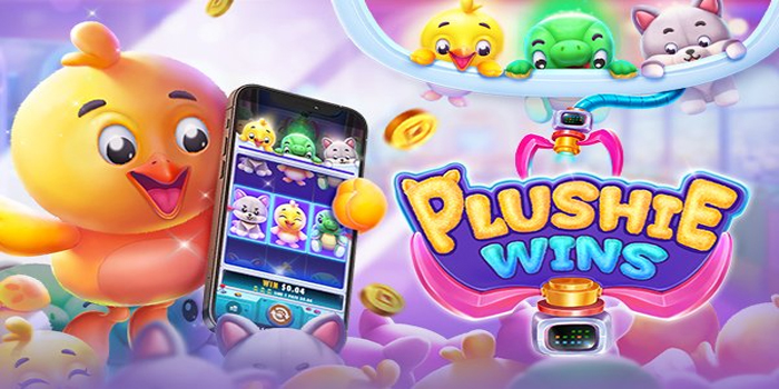 Pakhoki - Cara Menang Slot Plushie Wins